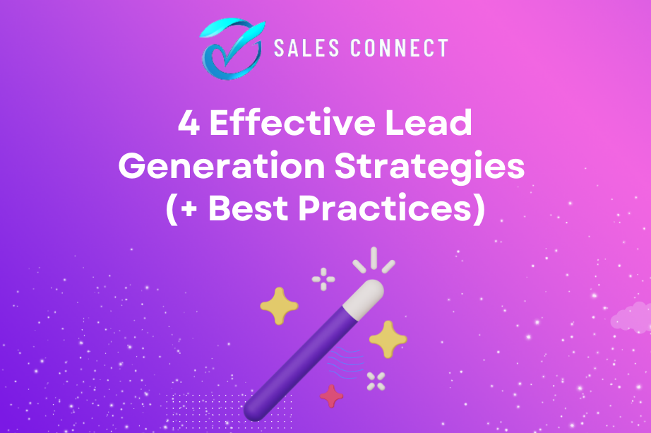 4 Effective Lead Generation Strategies (+ Best Practices)